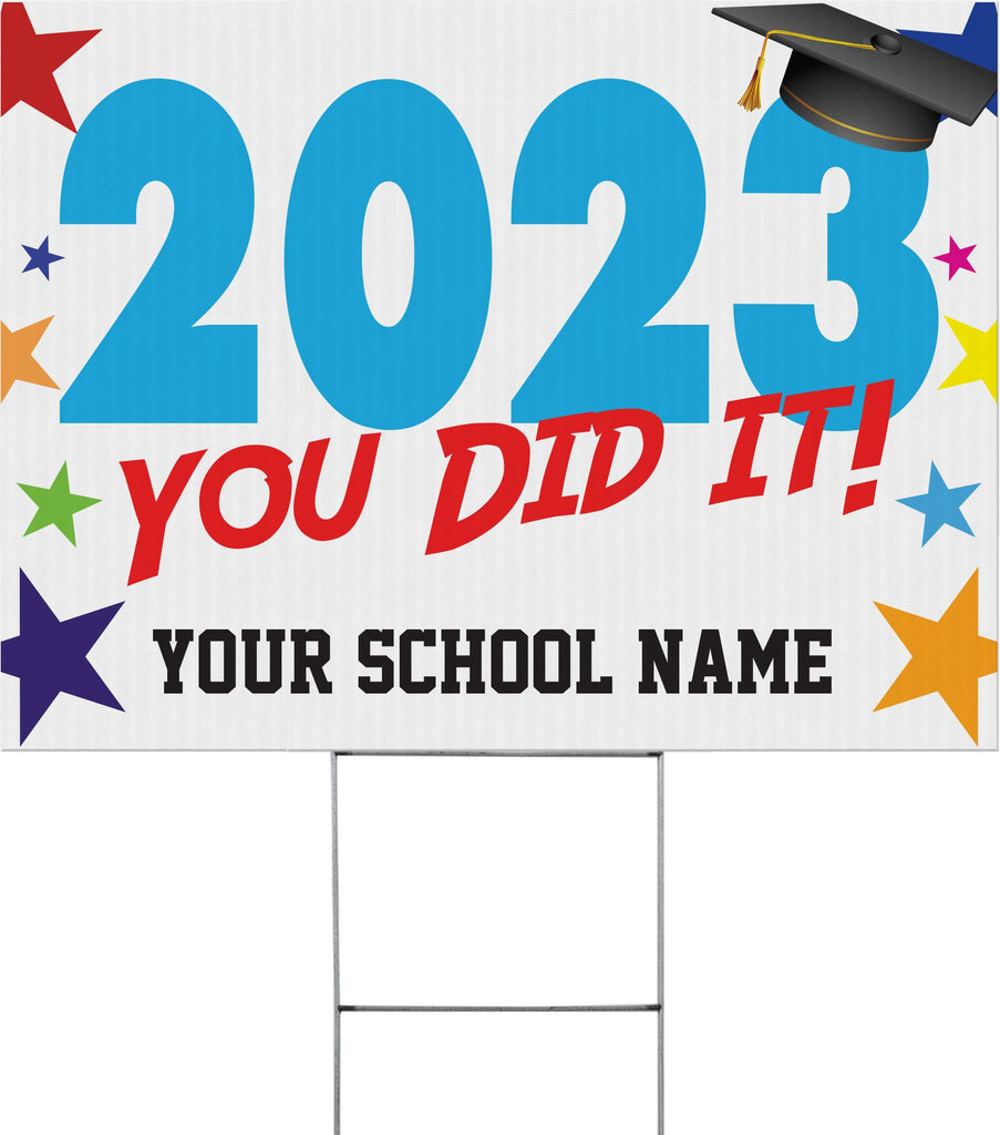 YEAR Graduate You Did It Yard Sign - 24 x 18 inch [YS2418-KN-STR]