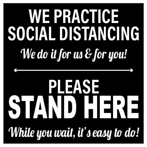 We Practice Social Distanceing Floor Decal - 17 inch [FD17-WPSD]